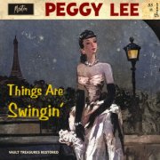 Peggy Lee - Things Are Swingin' (Restored 2024) (2024) [Hi-Res]