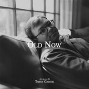 Trent Gaddie - Old Now (2023)