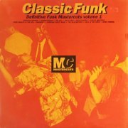 VA - Classic Funk (Definitive Funk Mastercuts, Vol. 1) (1992) LP