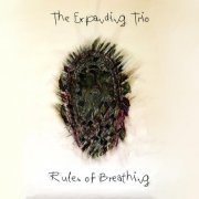 The Expanding Trio - Rules of Breathing (2022) Hi Res