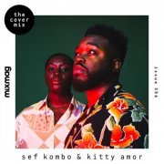 Sef Kombo, Kitty Amor - Mixmag Presents Sef Kombo x Kitty Amor (Mixed) (2024)