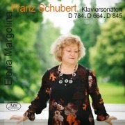 Elena Margolina - Schubert: Piano Sonatas, D. 784, 664 & 845 (2021)