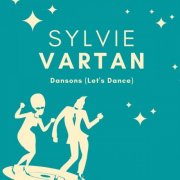 Sylvie Vartan - Dansons (Let's Dance) (2023)