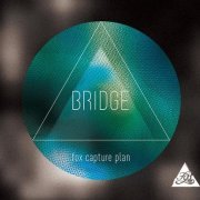 Fox Capture Plan - Bridge (2013)