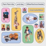 Pam Pam Ida - Das Beste bisher (2023) Hi-Res