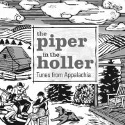 Timothy Cummings - The Piper in the Holler (2012)