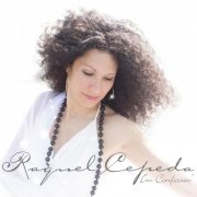 Raquel Cepeda - I'm Confessin' (2013)