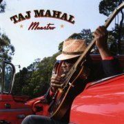 Taj Mahal - Maestro (2008)