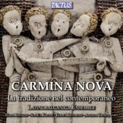 Latinobalcanica Ensemble - Carmina Nova - La tradizione nel contemporaneo (2012)