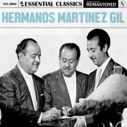 Hermanos Martinez Gil - Essential Classics, Vol. 804: Hermanos Martinez Gil (2025)