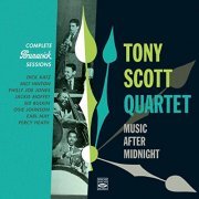 Tony Scott - Tony Scott Quartet. Complete Brunswick Sessions 1953 (2015)