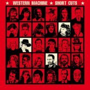 Western Machine - Short Cuts (2021) [Hi-Res]