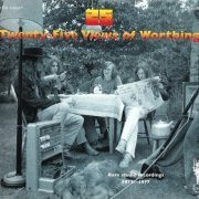 Twenty-Five Views Of Worthing - Twenty-Five Views Of Worthing (2022) {Reissue} CD-Rip