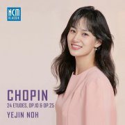 Yejin Noh - Chopin: 24 Etudes, Op.10 & Op.25 (2023) [Hi-Res]