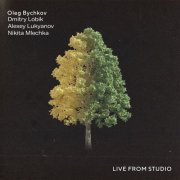 Oleg Bychkov - Live from Studio (2024)