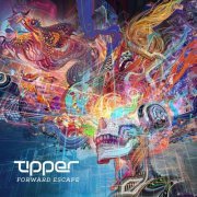 Tipper - Forward Escape (2014)