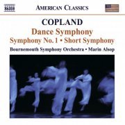 Bournemouth Symphony Orchestra, Marin Alsop - Copland: Dance Symphony, Symphony No. 1 & Symphony No. 2 "Short Symphony" (2008) [Hi-Res]