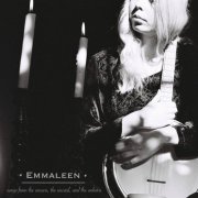 Emmaleen - Songs from the Unseen, the Unsaid and the Unborn (2022) Hi Res