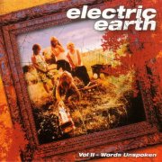 Electric Earth - Vol.II - Words Unspoken (2007)