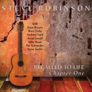 Steve Robinson - Recalled to Life: Chapter One (2016)