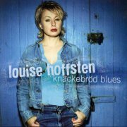 Louise Hoffsten - Knäckebröd Blues (2004)