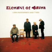 Element of Crime - Lieblingsfarben und Tiere (2014)