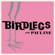 Birdlegs & Pauline - Birdlegs & Pauline (2022) [Hi-Res]