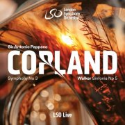 London Symphony Orchestra & Sir Antonio Pappano - Copland: Symphony No. 3 – Walker: Sinfonia No. 5, "Visions" (2026) [Hi-Res]