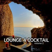 Lounge 4 Cocktail, Vol. 2 (2013)