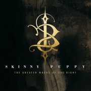 Skinny Puppy - The Greater Wrong Of The Right (2014)