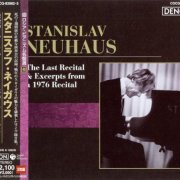 Stanislav Neuhaus - The Last Recital (2005)