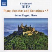 Susan Kagan - Ries: Piano Sonatas and Sonatinas, Vol. 3 (2010) CD-Rip