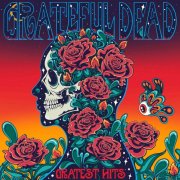 Grateful Dead - Gratest Hits (2015 Remaster) (2025) [Hi-Res]