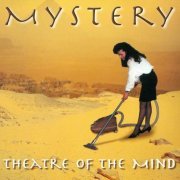 Mystery - Theatre Of The Mind (1996) CD Rip