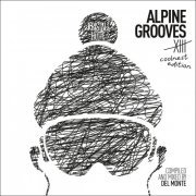 VA - Alpine Grooves 13 Coolnest Edition (Kristallhütte) (2021)