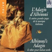 Marta Almajano, Isabelle Poulenard, Rinaldo Alessandrini - Albinoni's Adagio (And Other Great Italian Works) (1996)
