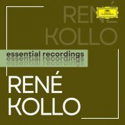 Rene Kollo - René Kollo: Essential Recordings (2022)