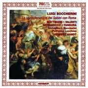 Herbert Handt, Danilo Serraiocco, William Matteuzzi, Anna Valenti, Elisabetta Tandura & Polifonica Lucchese - BOCCHERINI: LA CONFEDERAZIONE DEI SABINI CON ROMA (2025)