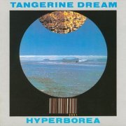 Tangerine Dream - Hyperborea (1983)