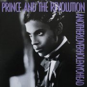 Prince And The Revolution - Anotherloverwholeinyourhead (1986) Vinyl