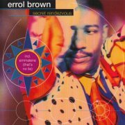 Errol Brown - Secret Rendezvous (1992)