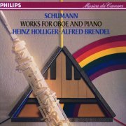 Heinz Holliger, Alfred Brendel - Schumann: Works for Oboe and Piano (1980)