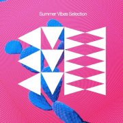 VA - Summer Vibes Selection (2026)