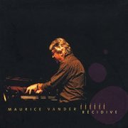 Maurice Vander - Recidive (2002)