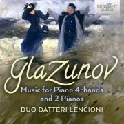 Duo Datteri Lencioni - Glazunov: Music for Piano 4-hands and 2 Pianos (2022) [Hi-Res]