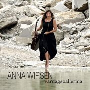 Anna Wirsen - Vardagsballerina (2021)