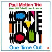 Paul Motian Trio - One Time Out (1989)