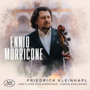 Friedrich Kleinhapl, Vogtland Philharmonie, Simon Edelmann - Ennio Morricone for Cello and Orchestra (2026) [Hi-Res]