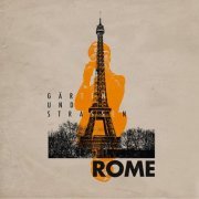 ROME - Gärten Und Strassen (2020)