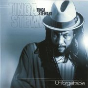 Tinga Stewart - Unforgettable (2000)